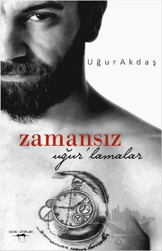 Zamansız Uğurlamalar – Uğur Akdaş – Sokak Kitapları Yayınları kitap kapağı