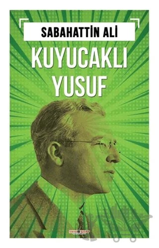 Kuyucaklı Yusuf – Sabahattin Ali – Sıfır6 Yayınevi kitap kapağı