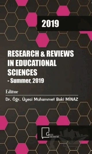 Research and Reviews In Educational Sciences - Summer 2019 – Kolektif – Gece Akademi kitap kapağı