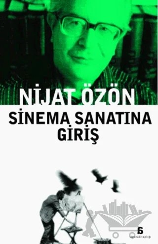 Sinema Sanatına Giriş – Nijat Özön – Agora Kitaplığı kitap kapağı