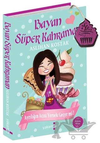 Bayan Süper Kahraman – Aslıhan Kostak – Yakamoz Yayınevi kitap kapağı