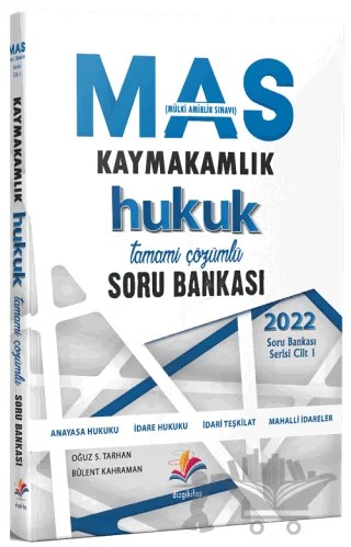 MAS Kaymakamlık Hukuk Çözümlü Soru Bankası – Oğuz S. Tarhan, Bülent Kahraman – Dizgi Kitap kitap kapağı