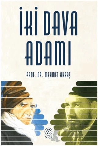İki Dava Adamı – Mehmet Akbaş – Nida Yayıncılık kitap kapağı