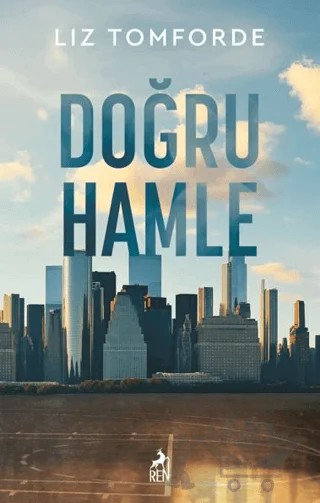 Doğru Hamle – Liz Tomforde – Ren Kitap kitap kapağı