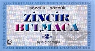 Sözcük - Sözcük Zincir Bulmaca Sayı: 2 – Ayla Çınaroğlu – Uçanbalık Yayıncılık kitap kapağı