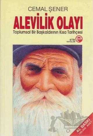Alevilik Olayı – Cemal Şener – Etik Yayınları kitap kapağı
