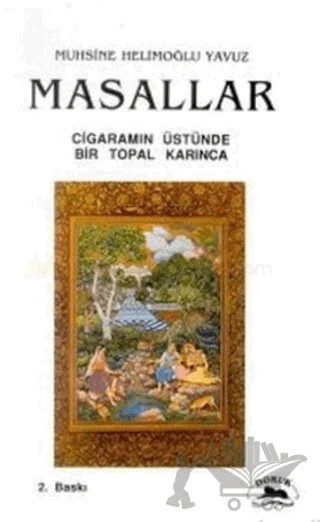 Masallar Cigaramın Üstünde Bir Topal Karınca – Muhsine Helimoğlu Yavuz – Doruk Yayınları kitap kapağı