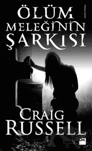 Ölüm Meleğinin Şarkısı – Craig Russell – Doğan Kitap kitap kapağı