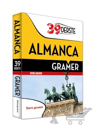 39 Derste Almanca Gramer (1. Hamur) – Ertan Aşkıner – Tercih Akademi Yayınları kitap kapağı
