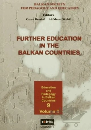 Further Education in The Balkan Countries Volume 2 – Kolektif – Eğitim Yayınevi - Ders Kitapları kitap kapağı