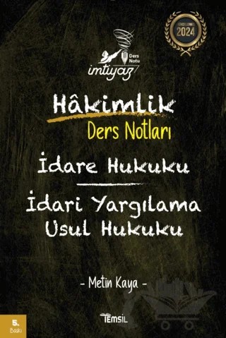 İmtiyaz İdare Hukuku İdari Yargılama Usul Hukuku Hakimlik Ders Notları – Metin Kaya – Temsil Kitap kitap kapağı