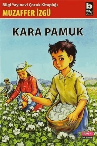 Kara Pamuk – Muzaffer İzgü – Bilgi Yayınevi kitap kapağı