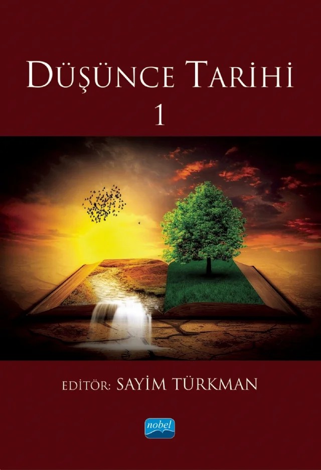 Düşünce Tarihi 1 – Abdurrahman İlhan, Arzu Erman, Bilal Karabulut, Fatmanur Demirsoy, H. Mustafa Eravcı, Hamit Karasu, Hülya Aslan, Kadir Ertaç Çelik, Mücahide Nihal Engel, Naime Yüksel Karasu, Sayim Türkman, Sinan Öztürk, Sümeyra Öztürk, Yakup Kiriş, Yaşar Baytal – Nobel Akademik Yayıncılık kitap kapağı