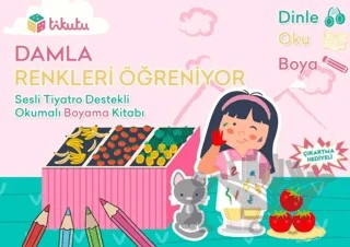 Damla Renkleri Öğreniyor – Kemal Kocatürk – Tikutu Yayınları kitap kapağı