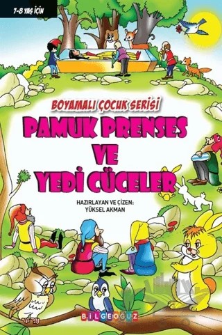 Pamuk Prenses ve Yedi Cüceler – Kolektif – Bilgeoğuz Yayınları kitap kapağı