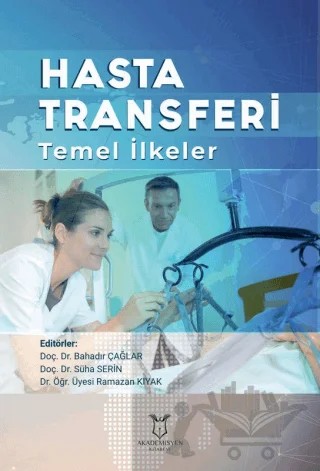 Hasta Transferi Temel İlkeler – Kolektif – Akademisyen Kitabevi kitap kapağı