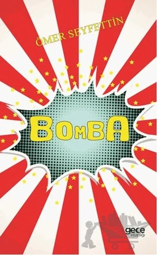 Bomba – Ömer Seyfettin – Gece Kitaplığı kitap kapağı