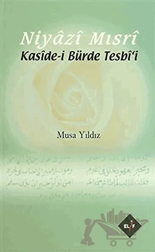 Niyazi Mısri – Musa Yıldız – Elif Yayınları kitap kapağı