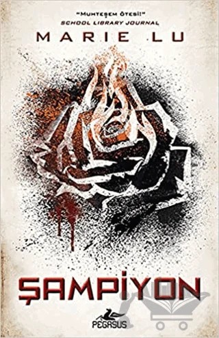 Şampiyon – Marie Lu – Pegasus Yayınları kitap kapağı