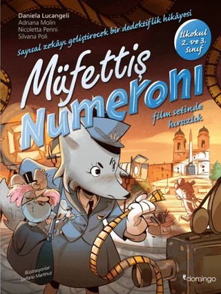 Müfettiş Numeroni 1 - Film Setinde Hırsızlık – Daniela Lucangeli, Adriana Molin, Nicoletta Perini, Silvana Poli – Domingo Yayınevi kitap kapağı