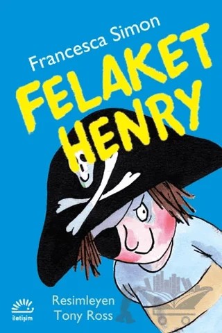 Felaket Henry – Francesca Simon – İletişim Yayınevi kitap kapağı