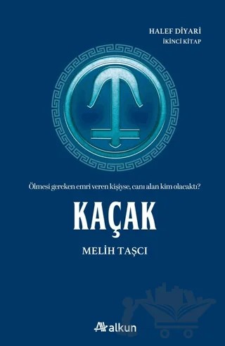 Kaçak – Melih Taşcı – Alkun Kitap kitap kapağı