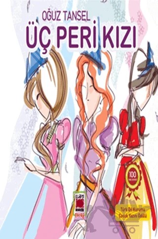 Üç Peri Kızı – Oğuz Tansel – Elips Kitap kitap kapağı