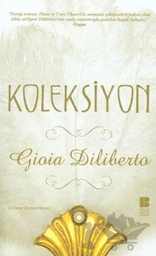 Koleksiyon – Gioia Diliberto – Bilge Kültür Sanat kitap kapağı