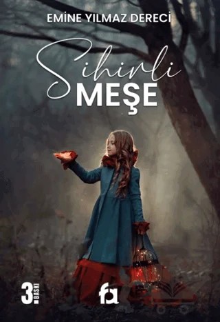 Sihirli Meşe – Emine Yılmaz Dereci – Fa Yayınları kitap kapağı