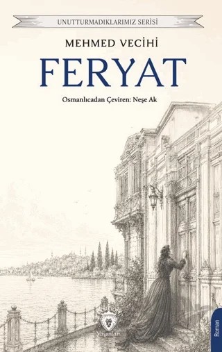 Feryat – Mehmet Vecihi – Dorlion Yayınları kitap kapağı