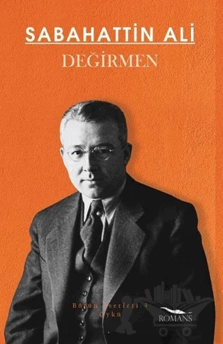 Değirmen – Sabahattin Ali – Romans Yayınları kitap kapağı