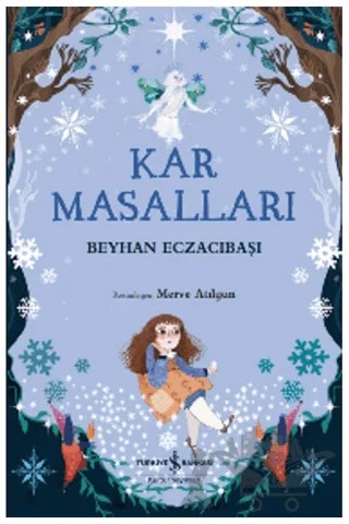 Kar Masalları – Beyhan Eczacıbaşı – İş Bankası Kültür Yayınları kitap kapağı