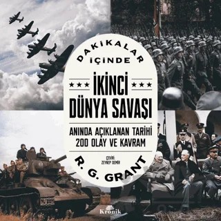 Dakikalar İçinde İkinci Dünya Savaşı – R. G. Grant – Kronik Kitap kitap kapağı