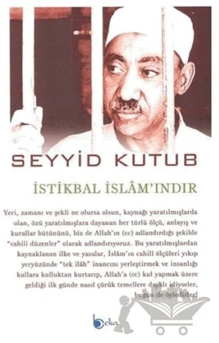 İstikbal İslam'ındır – Seyyid Kutub – Beka Yayınları kitap kapağı