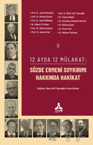12 Ayda 12 Mülakat: Sözde Ermeni Soykırımı Hakkında Hakikat – Kolektif – Sonçağ Yayınları kitap kapağı