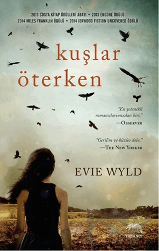 Kuşlar Öterken – Evie Wyld – Yabancı Yayınları kitap kapağı