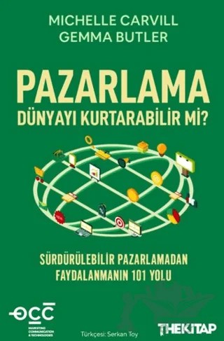 Pazarlama Dünyayı Kurtarabilir mi? – Michelle Carvill, Gemma Butler – The Kitap kitap kapağı