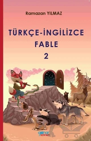 Türkçe-İngilizce Fable 2 – Ramazan Yılmaz – Gülnar Yayınları kitap kapağı