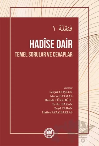 Hadise Dair Temel Sorular ve Cevaplar Fenkale - 1 – Kolektif – Marmara Üniversitesi İlahiyat Fakültesi Vakfı kitap kapağı