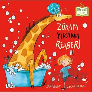 Zürafa Yıkama Rehberi – Sam Wilde – Beyaz Balina Yayınları kitap kapağı
