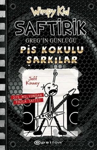 Saftirik Greg’in Günlüğü 17: Pis Kokulu Şarkılar – Jeff Kinney – Epsilon Yayınevi kitap kapağı