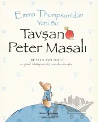 Tavşan Peter Masalı – Emma Thompson – İş Bankası Kültür Yayınları kitap kapağı