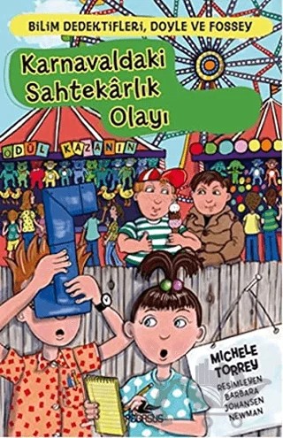 Karnavaldaki Sahtekarlık Olayı – Michele Torrey – Pegasus Çocuk Yayınları kitap kapağı