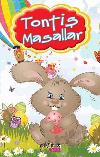 Tontiş Masallar – Kolektif – Yakamoz Yayınevi kitap kapağı