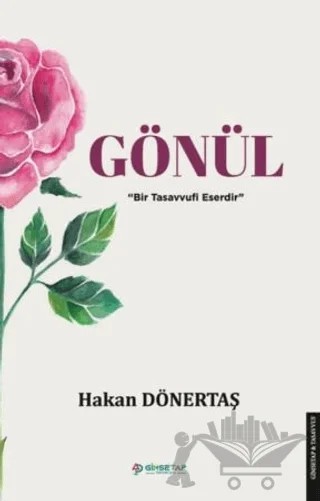 Gönül – Hakan Dönertaş – Gimsetap Yayınları kitap kapağı