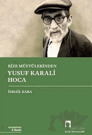 Rize Müftülerinden Yusuf Karali Hoca – İsmail Kara – Dergah Yayınları kitap kapağı