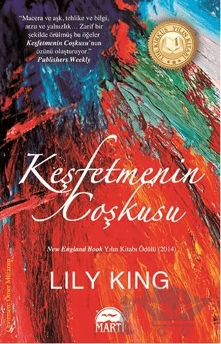 Keşfetmenin Coşkusu – Lily King – Martı Yayınları kitap kapağı