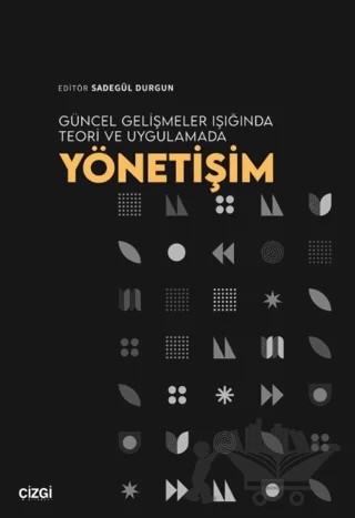 Güncel Gelişmeler Işığında Teori ve Uygulamada Yönetişim – Sadegül Durgun – Çizgi Kitabevi Yayınları kitap kapağı