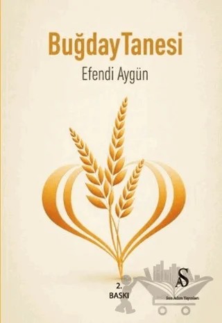Buğday Tanesi – Efendi Aygün – Son Adım Yayınları kitap kapağı