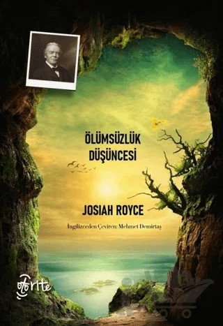 Ölümsüzlük Düşüncesi – Josiah Royce – Otorite Yayınları kitap kapağı